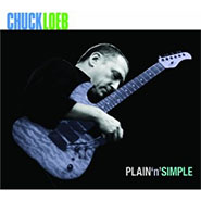 Plain 'n' Simple CD by Chuck Loeb
